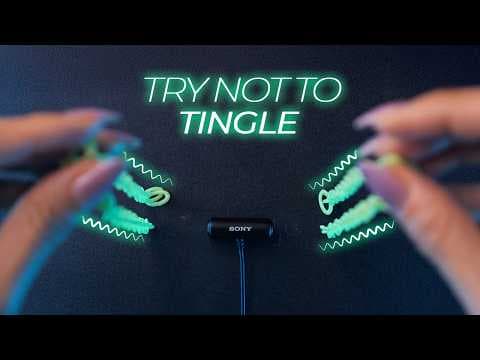 ASMR Try Not to Tingle (No Talking)