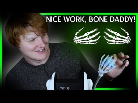 ASMR | Skeletal Hands - tapping, clinking bones, massage